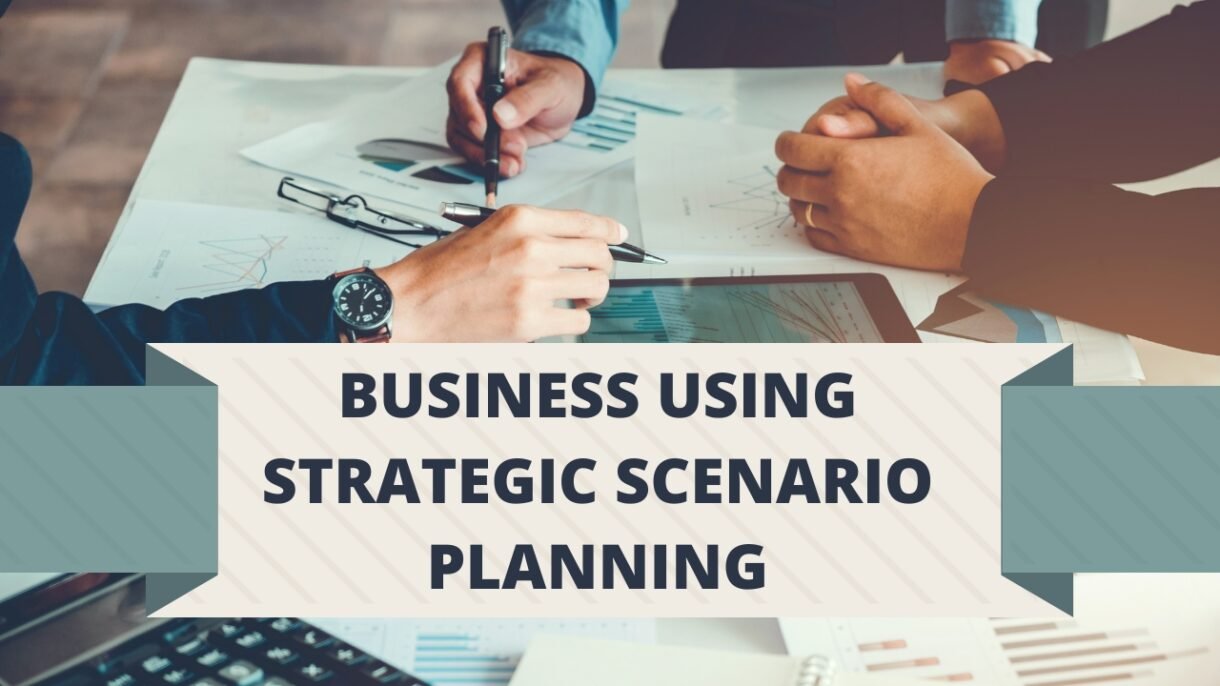 Strategic Scenario Planning