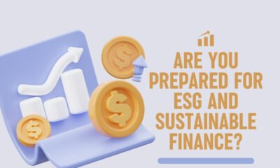 Are you prepared for ESG and sustainable finance