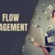 Cash Flow Management