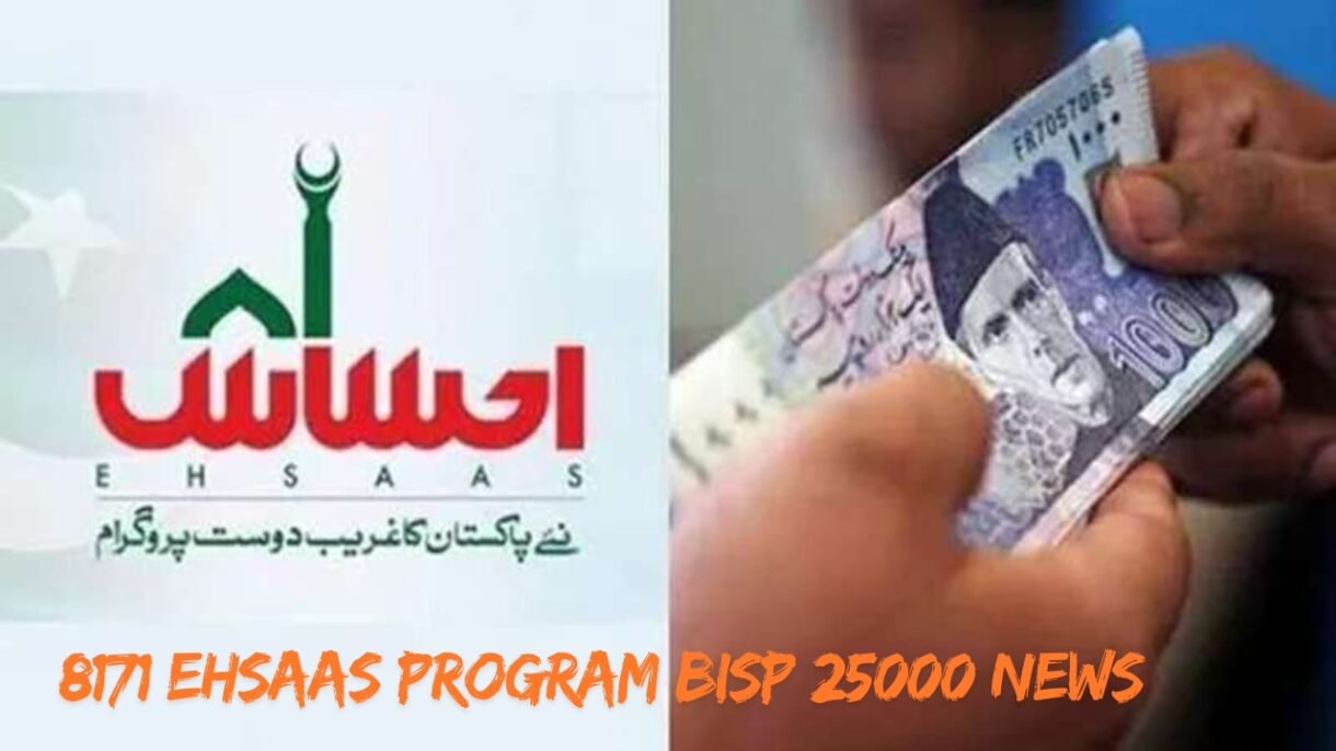 8171 Ehsaas Program BISP 25000 News