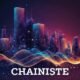 Chainiste